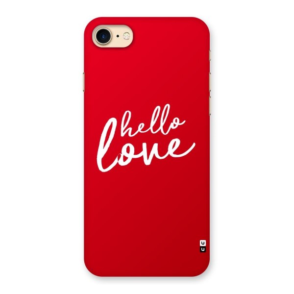 Hello Love Back Case for iPhone 7