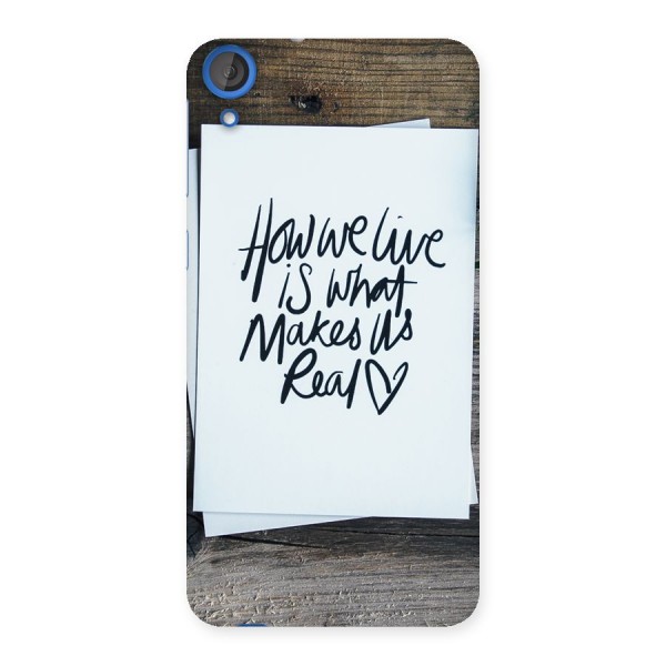 How We Live Back Case for HTC Desire 820