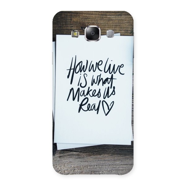 How We Live Back Case for Samsung Galaxy E5
