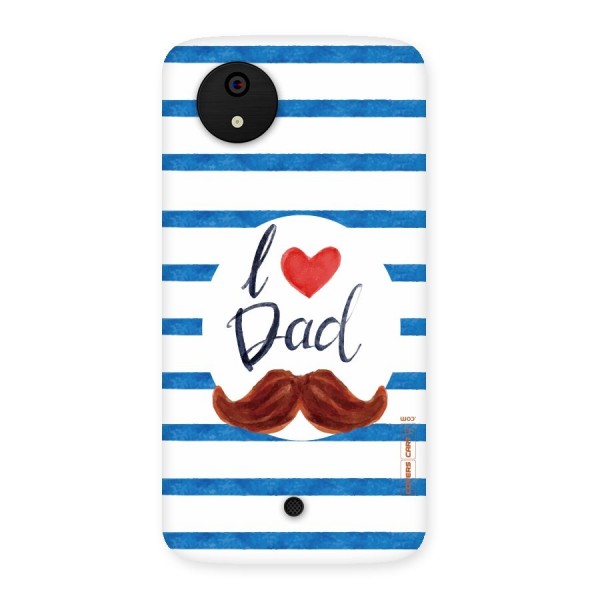 I Love Dad Back Case for Micromax Canvas A1