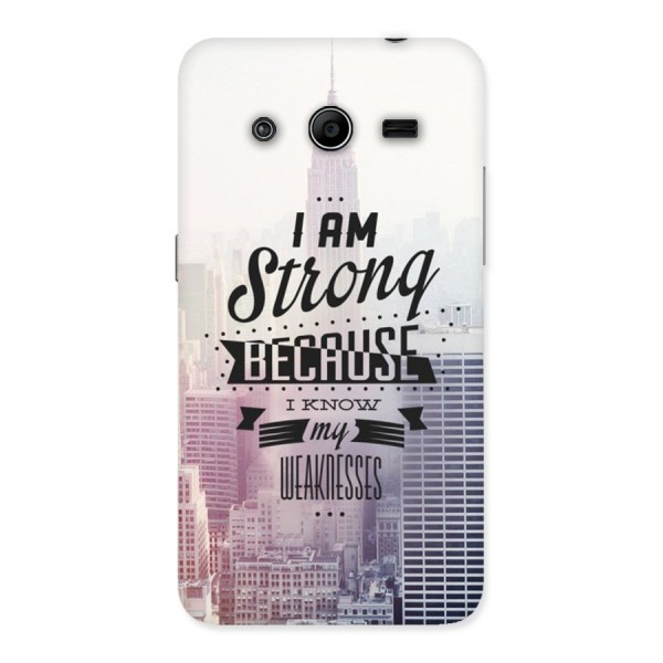 I am Strong Back Case for Galaxy Core 2