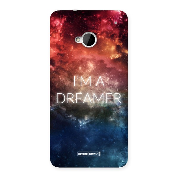 I am a Dreamer Back Case for HTC One M7