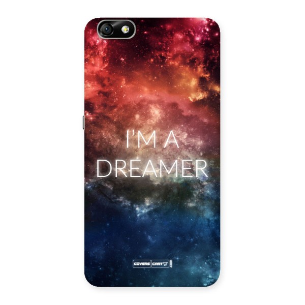 I am a Dreamer Back Case for Honor 4X
