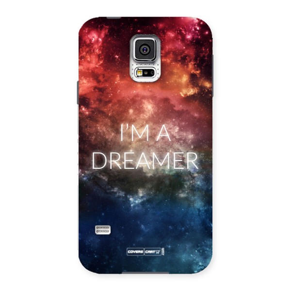 I am a Dreamer Back Case for Samsung Galaxy S5