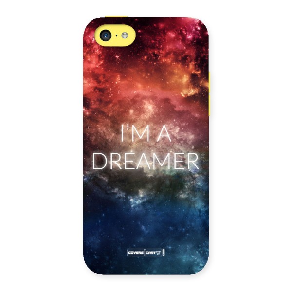 I am a Dreamer Back Case for iPhone 5C