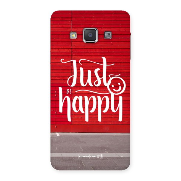 Just Be Happy Back Case for Galaxy A3