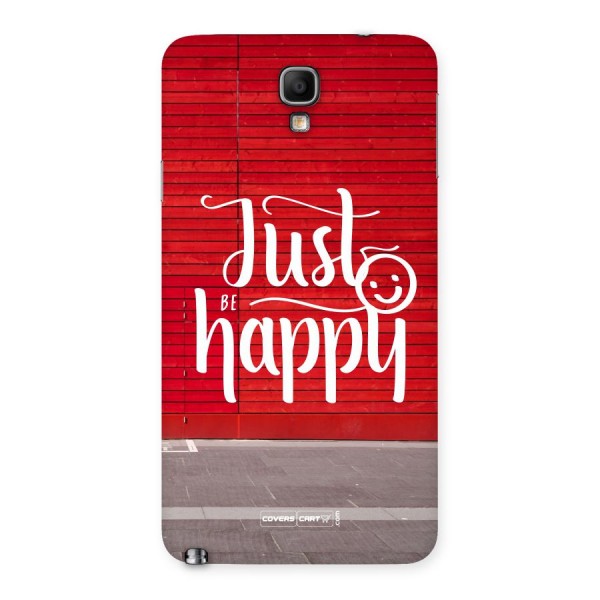 Just Be Happy Back Case for Galaxy Note 3 Neo