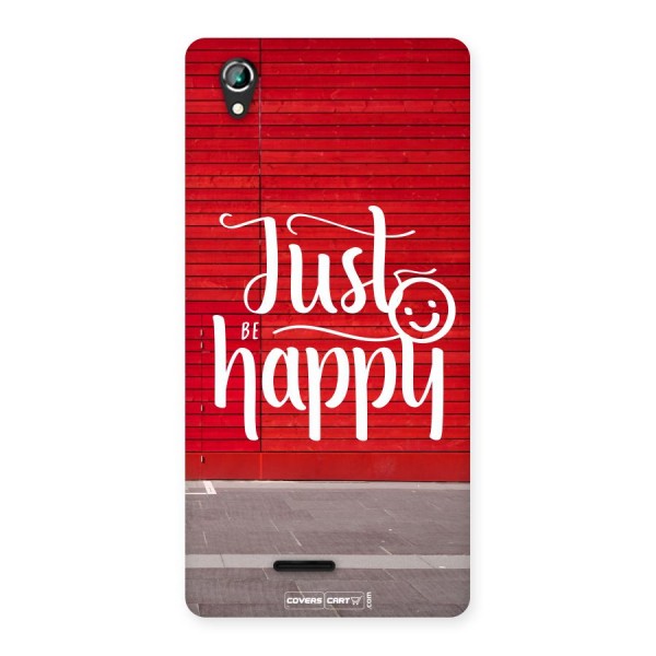 Just Be Happy Back Case for Lava Iris 800