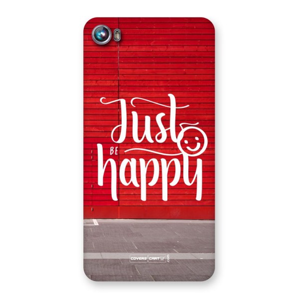 Just Be Happy Back Case for Micromax Canvas Fire 4 A107