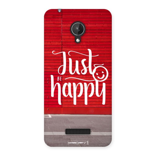 Just Be Happy Back Case for Micromax Canvas Spark Q380