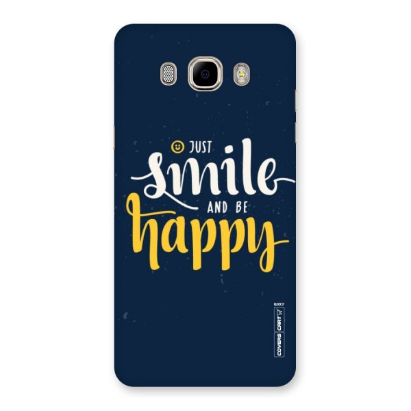 Just Smile Back Case for Samsung Galaxy J7 2016