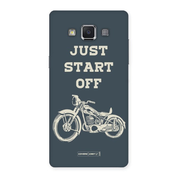 Just Start Off Back Case for Samsung Galaxy A5