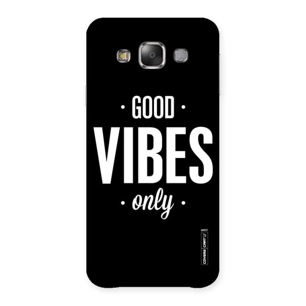 Just Vibes Back Case for Galaxy E7