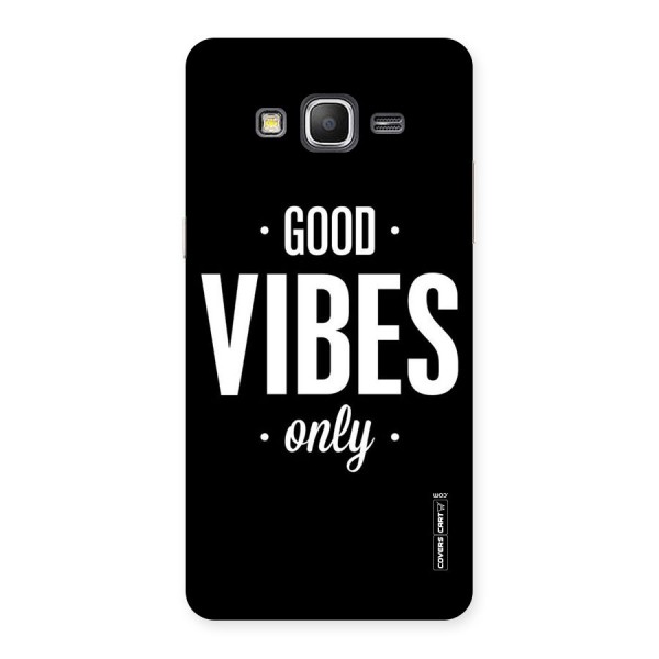 Just Vibes Back Case for Galaxy Grand Prime