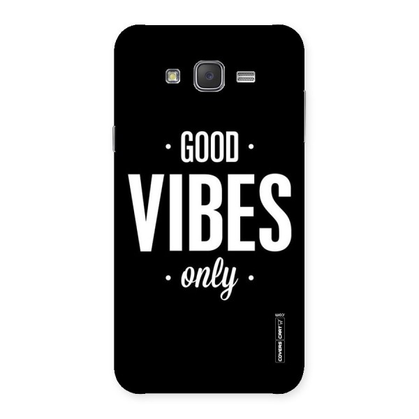 Just Vibes Back Case for Galaxy J7