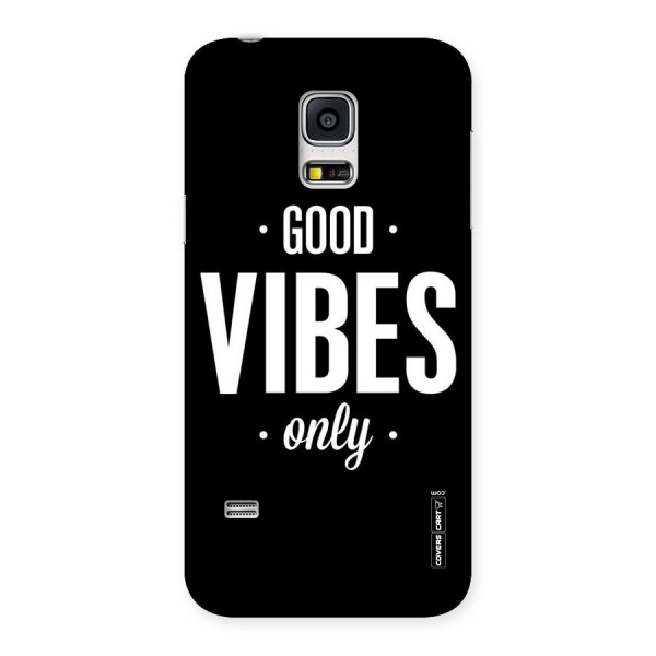 Just Vibes Back Case for Galaxy S5 Mini