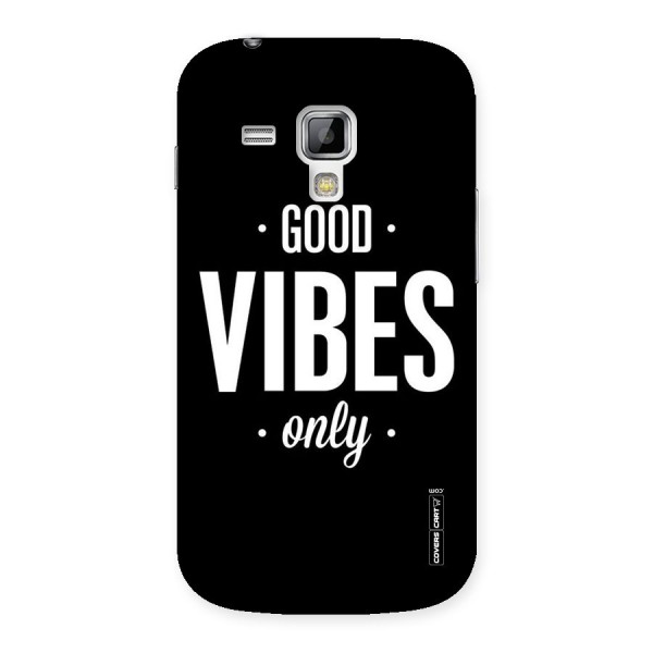 Just Vibes Back Case for Galaxy S Duos