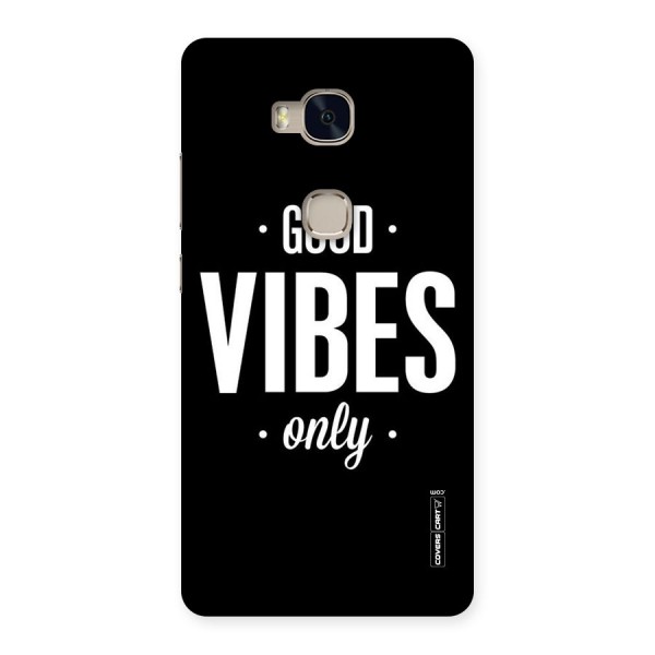 Just Vibes Back Case for Huawei Honor 5X