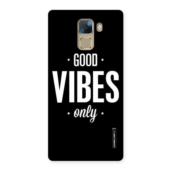 Just Vibes Back Case for Huawei Honor 7