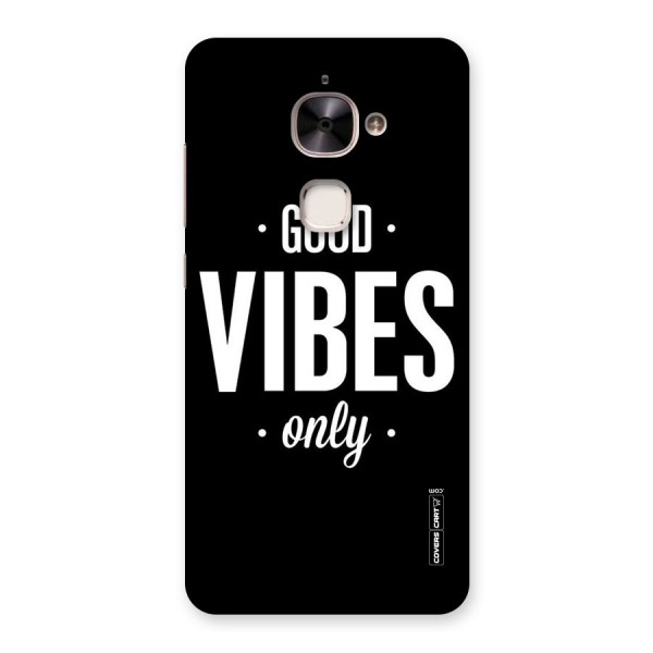 Just Vibes Back Case for Le 2