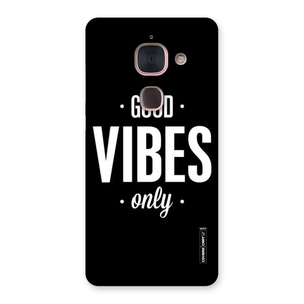 Just Vibes Back Case for Le Max 2