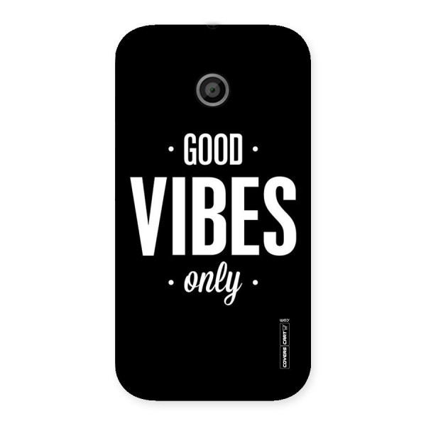 Just Vibes Back Case for Moto E