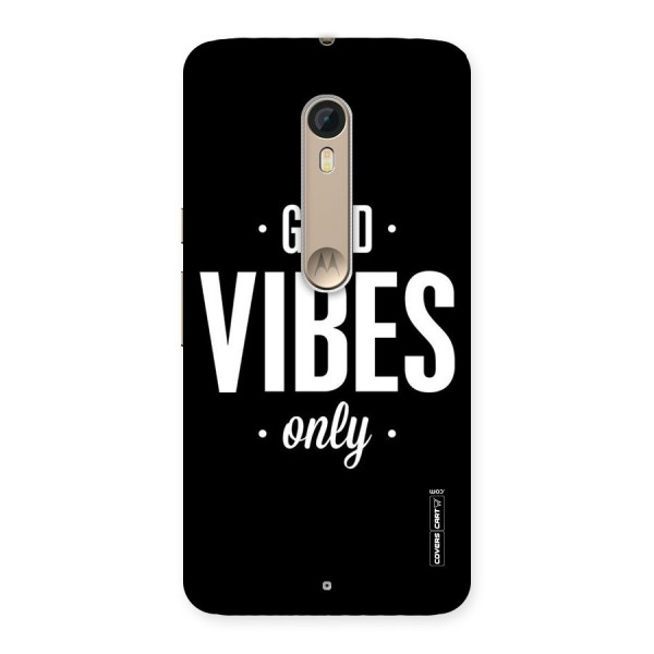 Just Vibes Back Case for Motorola Moto X Style