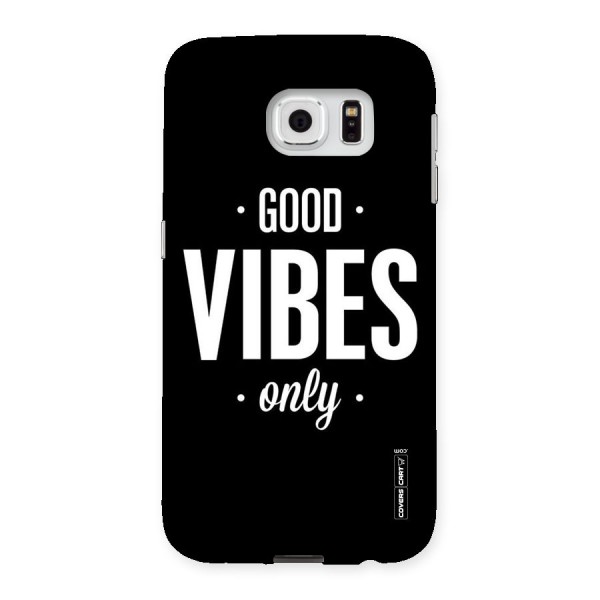 Just Vibes Back Case for Samsung Galaxy S6