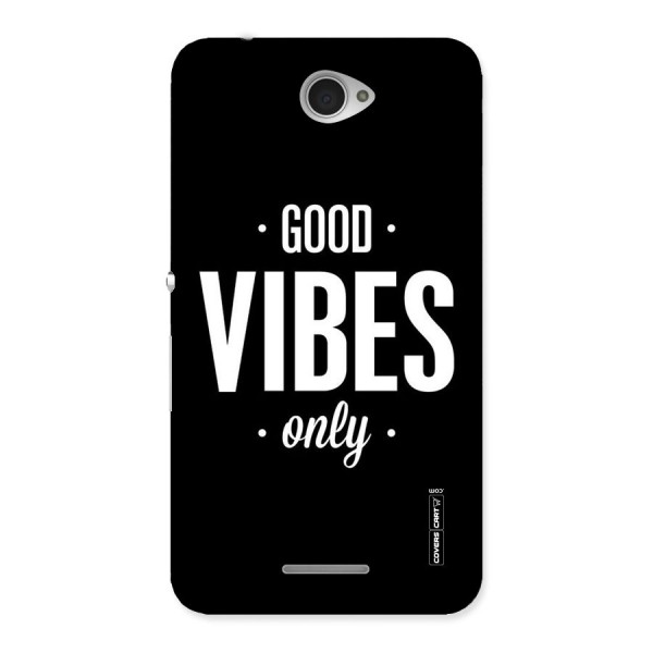 Just Vibes Back Case for Sony Xperia E4