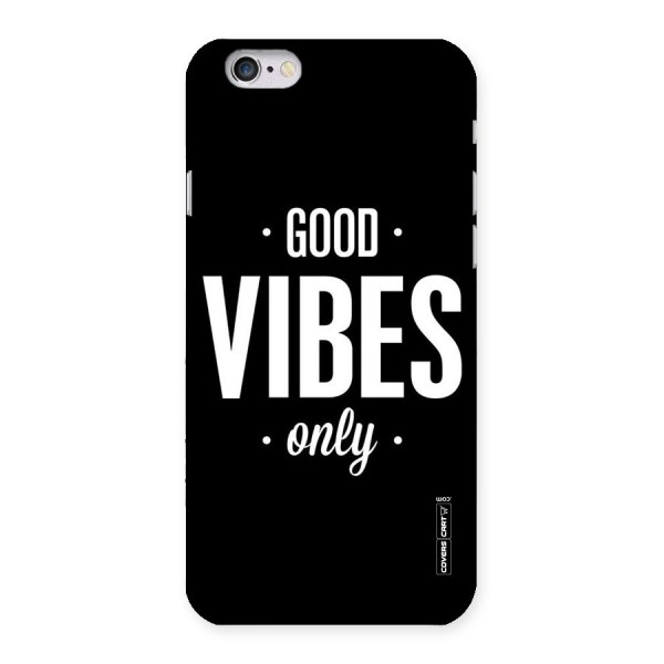 Just Vibes Back Case for iPhone 6 6S