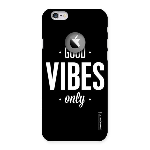 Just Vibes Back Case for iPhone 6 Logo Cut