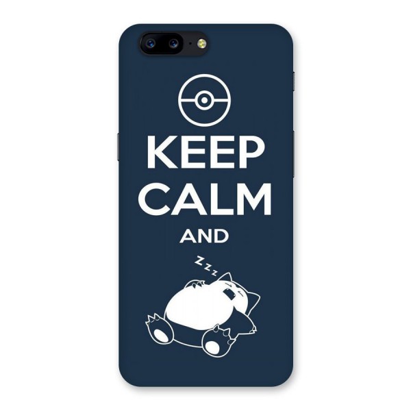 Keep Calm and Sleep Back Case for OnePlus 5