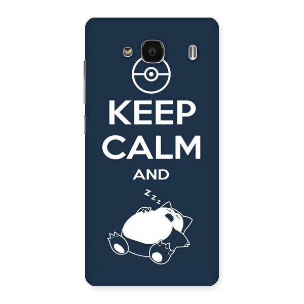 Keep Calm and Sleep Back Case for Redmi 2 Prime