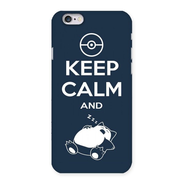 Keep Calm and Sleep Back Case for iPhone 6 6S