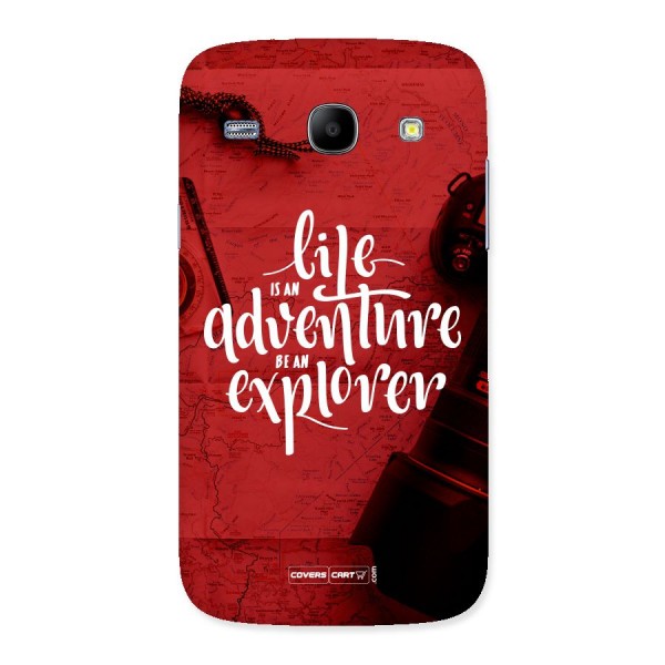 Life Adventure Explorer Back Case for Galaxy Core