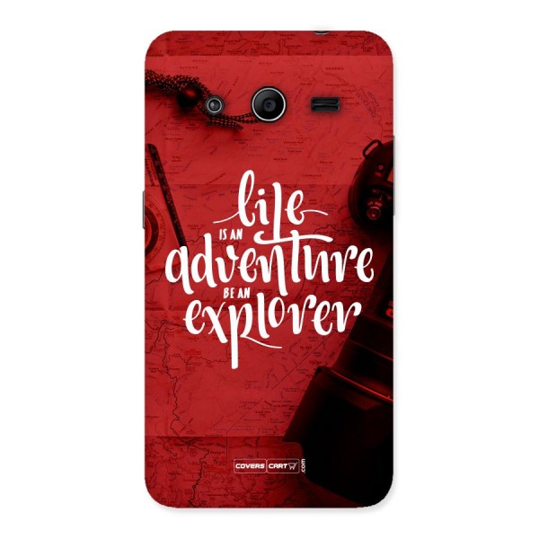 Life Adventure Explorer Back Case for Galaxy Core 2