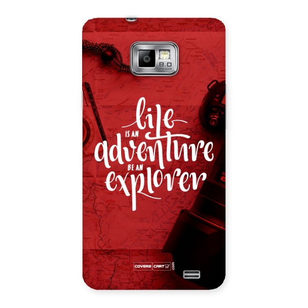 Life Adventure Explorer Back Case for Galaxy S2