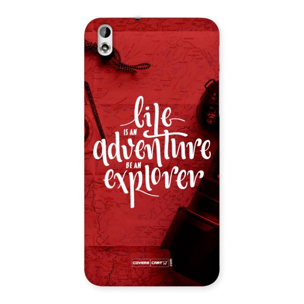 Life Adventure Explorer Back Case for HTC Desire 816