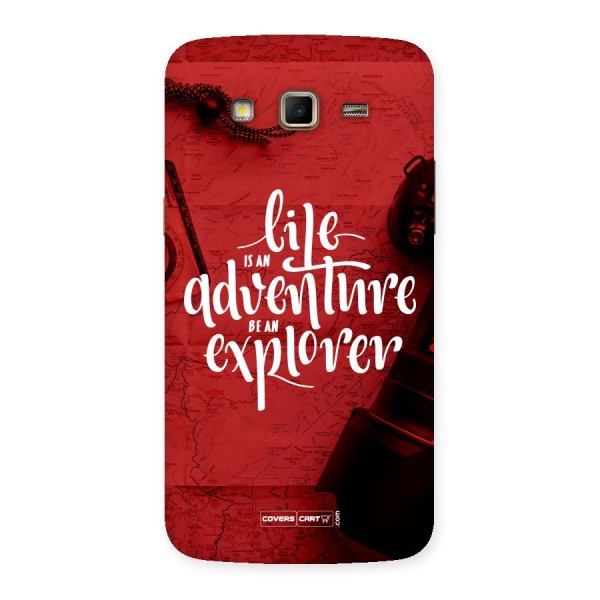 Life Adventure Explorer Back Case for Samsung Galaxy Grand 2