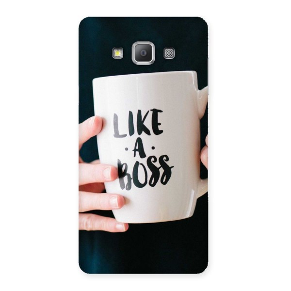 Like a Boss Back Case for Galaxy A7