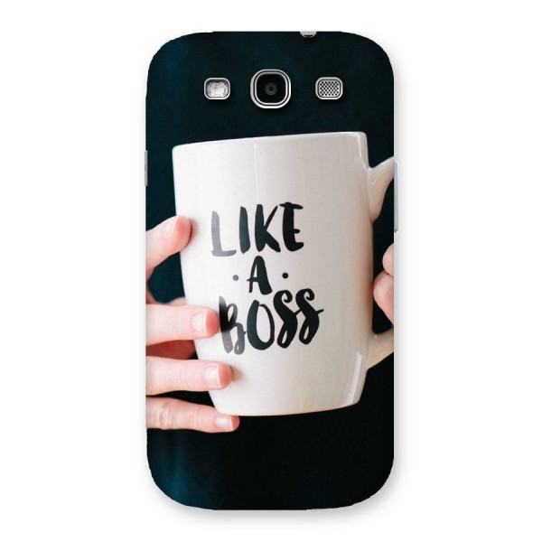 Like a Boss Back Case for Galaxy S3