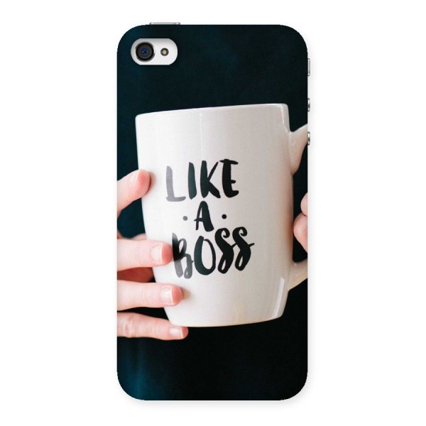 Like a Boss Back Case for iPhone 4 4s