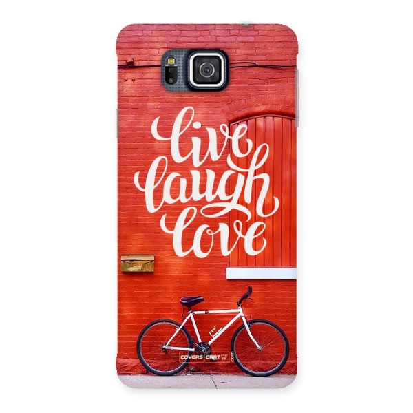 Live Laugh Love Back Case for Galaxy Alpha