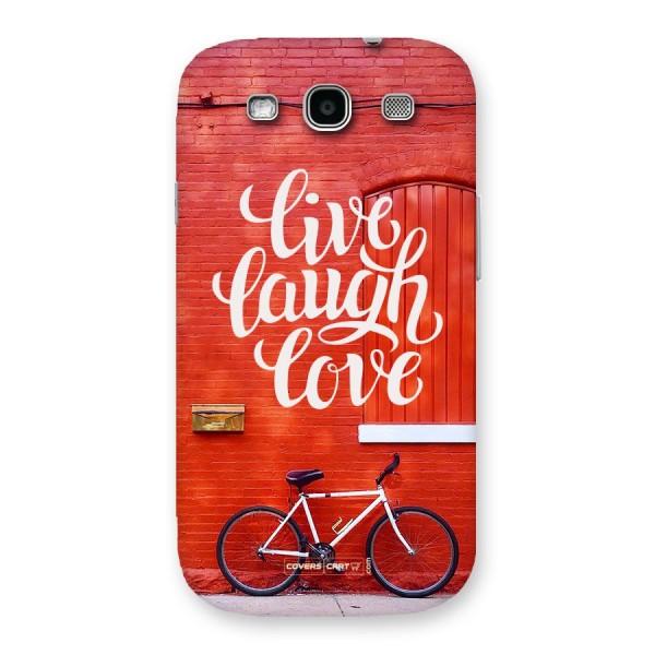 Live Laugh Love Back Case for Galaxy S3