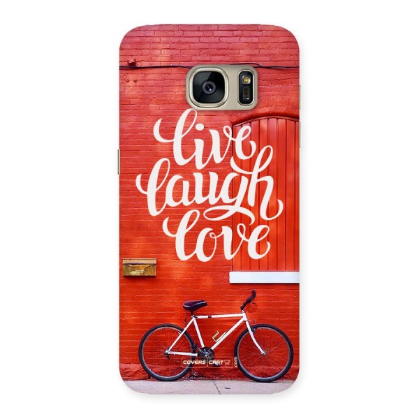 Live Laugh Love Back Case for Galaxy S7