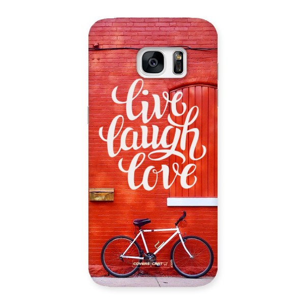 Live Laugh Love Back Case for Galaxy S7 Edge