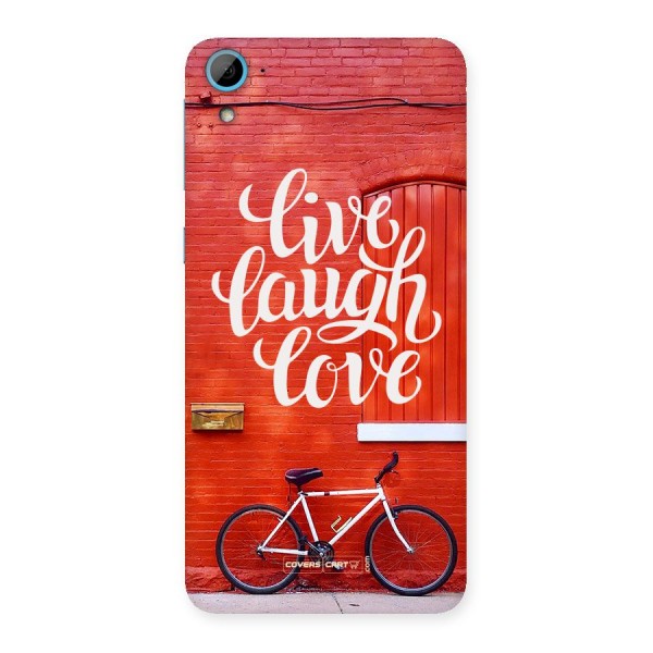 Live Laugh Love Back Case for HTC Desire 826
