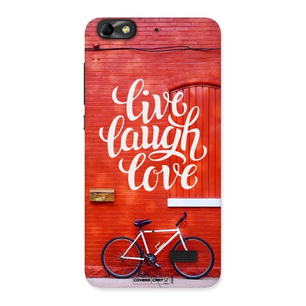 Live Laugh Love Back Case for Honor 4C