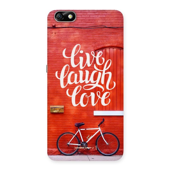 Live Laugh Love Back Case for Honor 4X