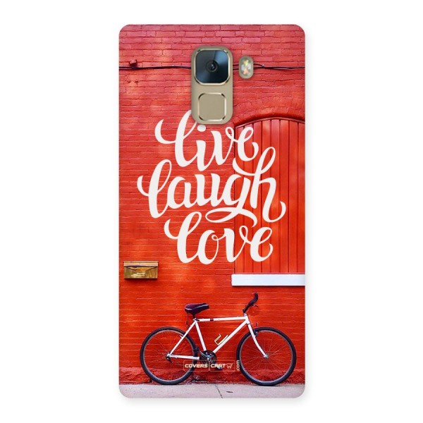 Live Laugh Love Back Case for Huawei Honor 7